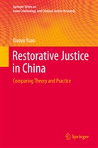 Xiaoyu Yuan - Restorative Justice in China