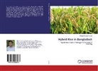 Shimul Chandra Sarker - Hybrid Rice in Bangladesh