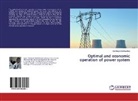 Alrasheed Abdelwahab - Optimal and economic operation of power system