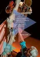 Tatiana Chemi - A Theatre Laboratory Approach to Pedagogy and Creativity