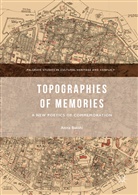 Anita Bakshi - Topographies of Memories