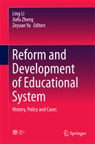 Ling Li, Zeyuan Yu, Jiaf Zheng, Jiafu Zheng - Reform and Development of Educational System