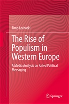 Timo Lochocki - The Rise of Populism in Western Europe