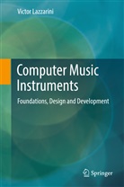 Victor Lazzarini - Computer Music Instruments