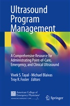 Michae Blaivas, Michael Blaivas, Troy R Foster, Troy R Foster, Vivek S. Tayal - Ultrasound Program Management