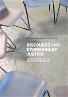 James Martin, Jr Martin, Michel Zappavigna, Michele Zappavigna - Discourse and Diversionary Justice