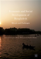 Naohiro Kitano, Minha Mahmud, Minhaj Mahmud, Yasuyuki Sawada - Economic and Social Development of Bangladesh