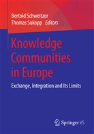 Bertol Schweitzer, Bertold Schweitzer, Sukopp, Sukopp, Thomas Sukopp - Knowledge Communities in Europe