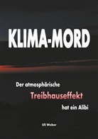 Uli Weber - Klima-Mord