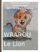 Bernard Brunstein - Wraou le Lion