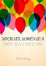 Michael Sørensen - Den Kan Byttes...