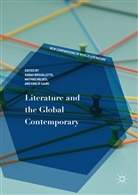 Sarah Brouillette, Mathia Nilges, Mathias Nilges, Emilio Sauri - Literature and the Global Contemporary