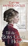 Cynthia Harrod-Eagles, Harrod-Eagles Cynthia - Till the Boys Come Home