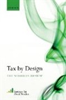 Institute For Fiscal Studies (Ifs), James A. (U Institute for Fiscal Studies Mirrlees, Institute For Fiscal Studies (Ifs), Institute for Fiscal Studies, James Mirrlees, James A. (University of Cambridge and Institute for Fiscal Studies) Mirrlees... - Tax By Design