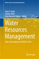 Ram Narayan Yadava, Vijay P Singh, Shalin Yadav, Shalini Yadav, Ram Narayan Yadava - Water Resources Management
