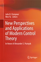 Juli B Clempner, Julio B Clempner, Julio Clempner, Julio B. Clempner, Yu Wen, Yu... - New Perspectives and Applications of Modern Control Theory