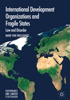 Marie von Engelhardt, Marie von Engelhardt - International Development Organizations and Fragile States