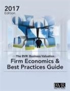 Paul Heidt - The BVR Business Valuation Firm Economics & Best Practices Guide