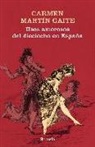 Carmen Martín Gaite - Usos amorosos del dieciocho en España