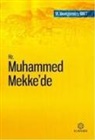 W. Montgomery Watt - Hz. Muhammed Mekkede