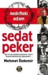 Mehmet Özdemir - Hedefteki Adam Sedat Peker
