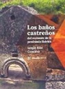 Sergio Ríos González - Los baños castreños del noroeste de la península ibérica