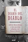 Robert K. Wittman - El diario del diablo : Alfred Rosenberg y los secretos robados del Tercer Reich