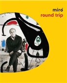 Joan Miro, VV.AA. - Miró Round Trip