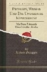 Robert Gragger - Preußen, Weimar Und Die Ungarische Königskrone