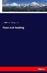 Henry Thompson, Sir Henry Thompson - Food and feeding