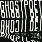 Ghostpoet - Dark Days & Canapés, 1 Audio-CD (Hörbuch)