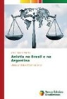 Jonas Teixeira Marinho - Anistia no Brasil e na Argentina