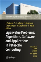 Takeo Hoshi, Toshiyuki Imamura, Toshiyuki Imamura et al, Yoshinobu Kuramashi, Tetsuya Sakurai, Yusaku Yamamoto... - Eigenvalue Problems: Algorithms, Software and Applications in Petascale Computing