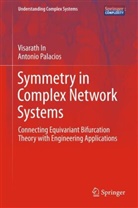 Visarat In, Visarath In, Antonio Palacios - Symmetry in Complex Network Systems