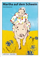 Doris Bewernitz - Martha auf dem Schwein