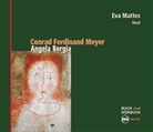 Conrad Ferdinand Meyer, Eva Mattes, Albert Bolliger, Eva Sprecher: Mattes - Angela Borgia, 4 Audio-CDs + 1 Buch (Audio book)