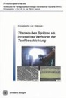 Konstantin von Niessen - Thermisches Spritzen als innovatives Verfahren der Textilbeschichtung