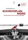 Monika Mansour - Businessplan: Mord