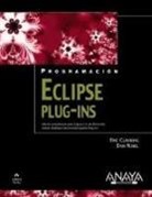 Eric Clayberg, Dan Rubel - Eclipse Plug-ins