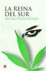 Arturo Pérez-Reverte - La reina del sur