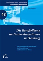 Anna Lambert - Die Berufsbildung im Nationalsozialismus in Hamburg
