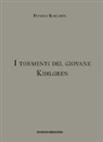 Daniele Kihlgren - I tormenti del giovane Kihlgren