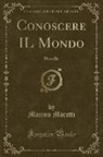 Marino Moretti - Conoscere IL Mondo