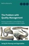 Bettina Warzecha - The Problem with Quality Management