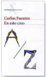 Carlos Fuentes - En Esto Creo