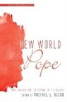 Michael L. Budde - New World Pope