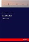 Frank T Merrill, Frank T. Merrill, William Stoddard, William O Stoddard, William O. Stoddard - Guert Ten Eyck