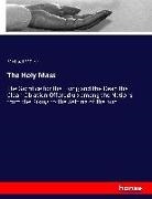Michael Müller - The Holy Mass