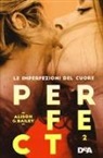 Alison G. Bailey - Perfect 2. Le imperfezioni del cuore