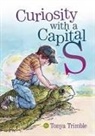 Tonya Trimble - Curiosity, with a Capital S